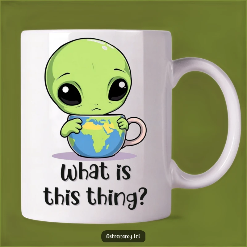 Funny Alien Earth Mug Confusion - Three-Eyed Cosmic Gag Gift