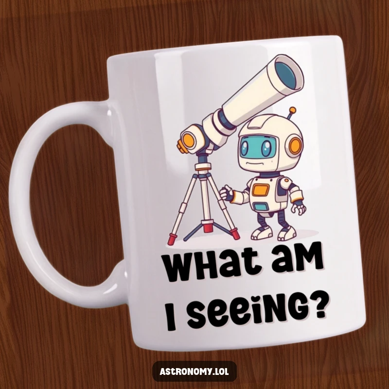 Funny Robot Mug featuring a bewildered little character gazing through a giant telescope, expressing cosmic wonder and humorous curiosity.