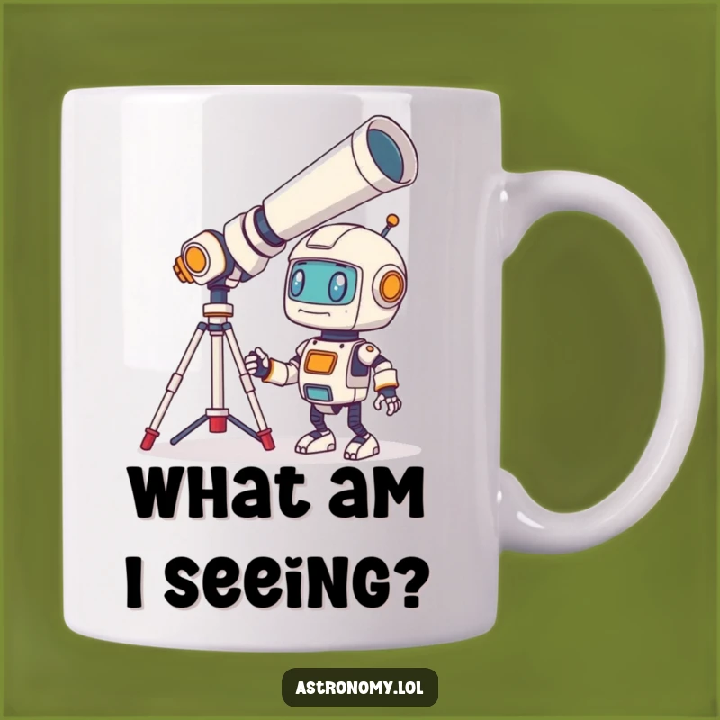 Funny Robot Mug: Bewildered Telescope Viewer, Sci-Fi Humor Gift