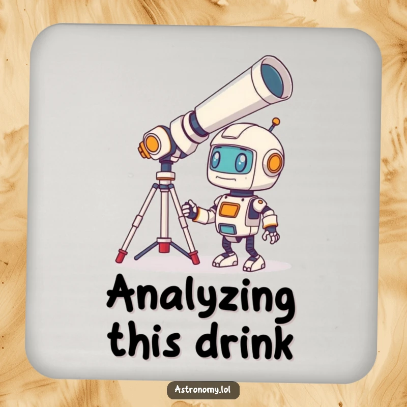 Funny Robot Coaster featuring a bewildered little character looking through a giant telescope, protecting tables with sci-fi fun.