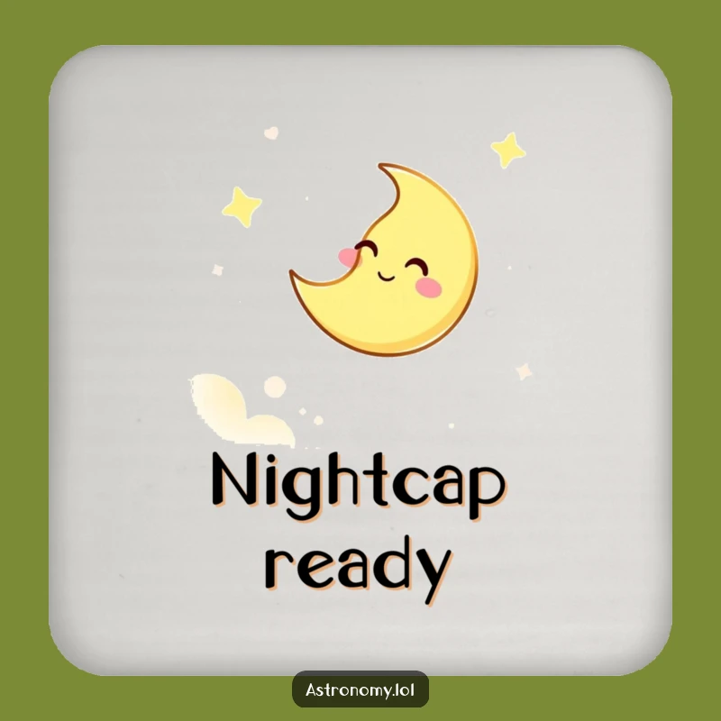 Funny Moon Coaster, Giggling Sky Protection, Hilarious Night Accessory!