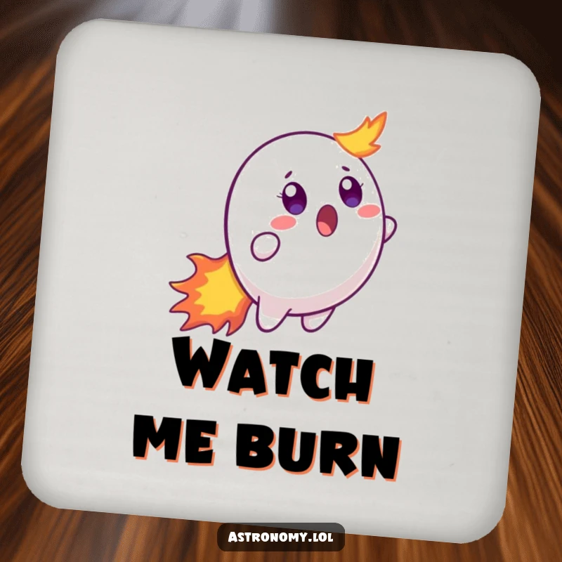 Funny drink coaster featuring a surprised comet character, its fiery tail acting as a humorous design element for drink protection.