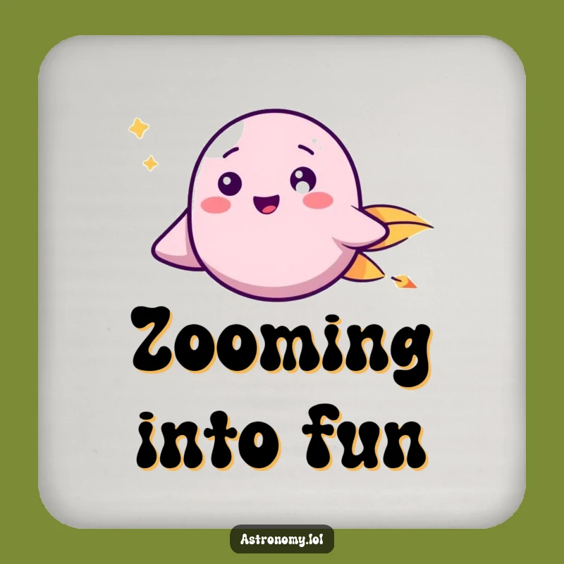 Funny Speed Coaster - Happy Comet Space Funny Gift