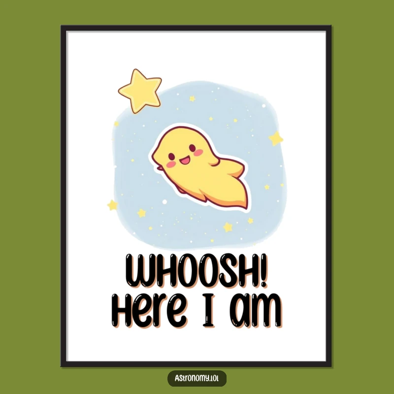 Funny Comet Poster: Streaking Star Art Print, Unique Funny Gift