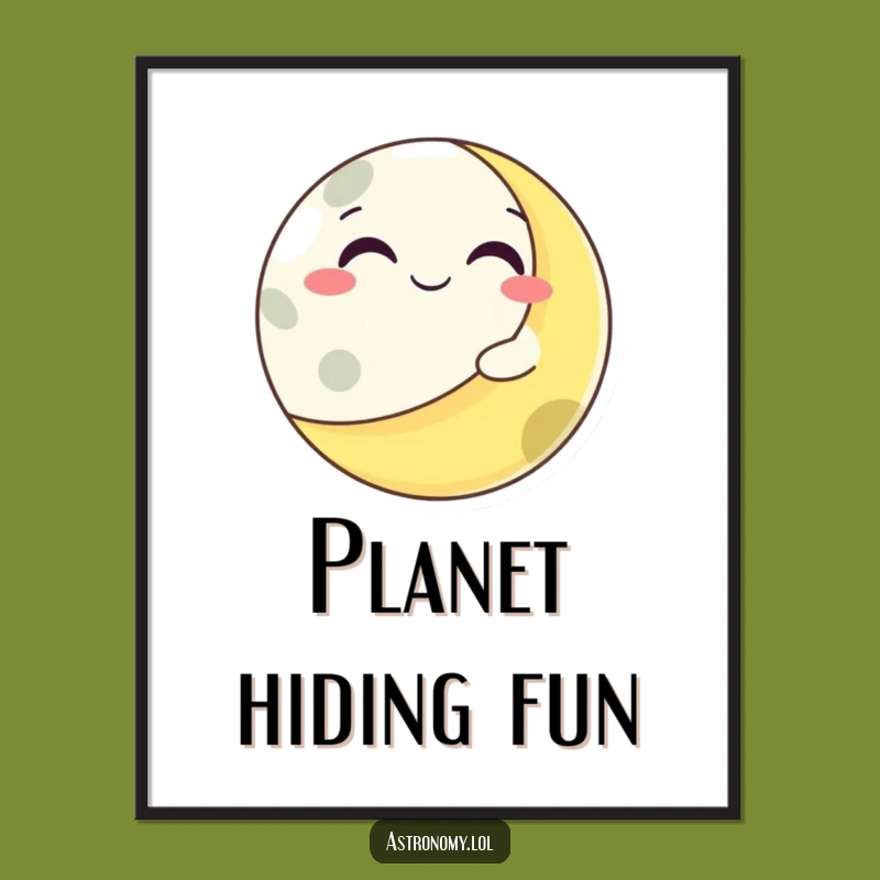 Funny Grinning Moon Winking Planet Poster - Hilarious Wall Decor!