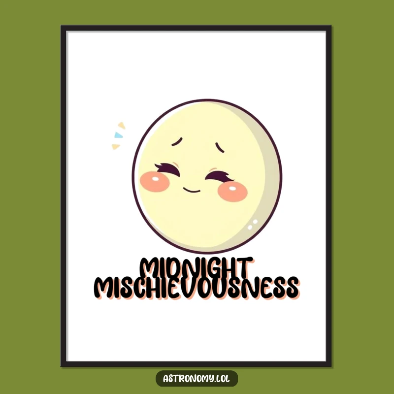 Funny Winking Moon Poster: Playful Celestial Art Gift
