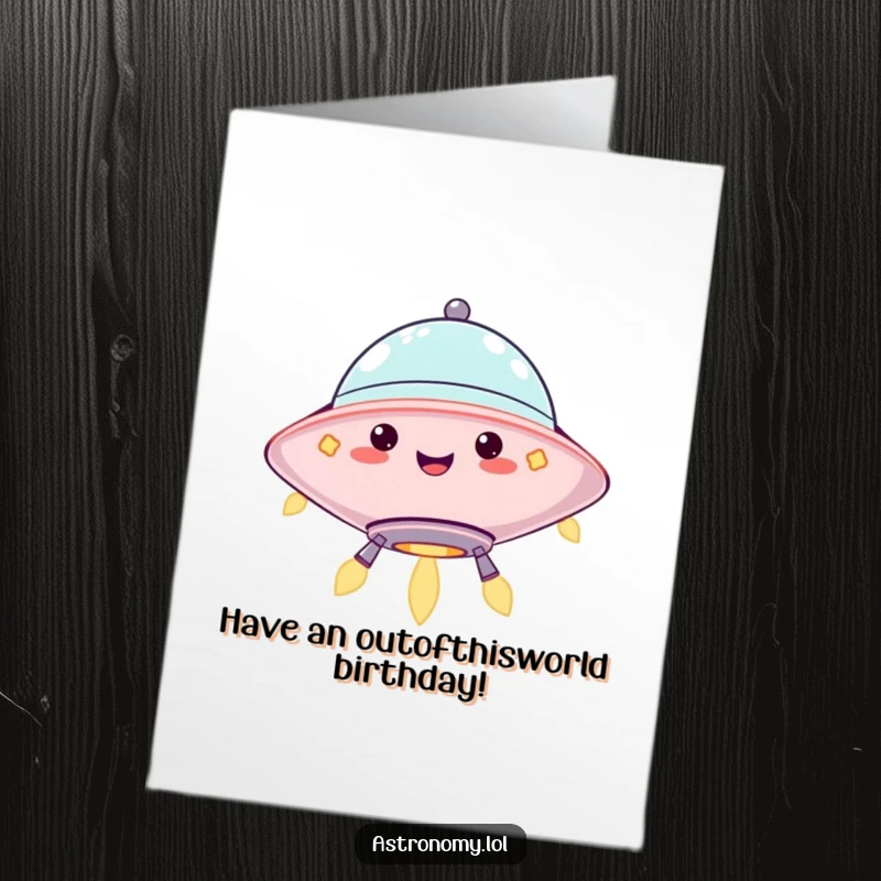 Funny Free Printable Birthday Card featuring a jolly UFO character hovering with happy, blinking lights, spreading birthday cheer.