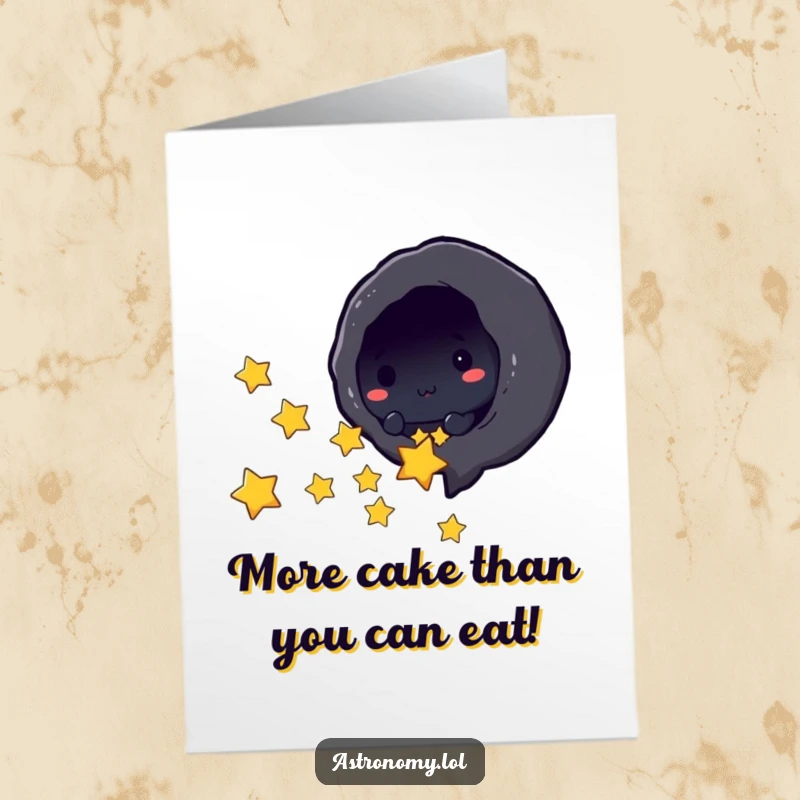 Funny Free Printable Black Hole Birthday Card featuring a cute character playfully sucking in tiny stars, perfect for a humorous birthday greeting.
