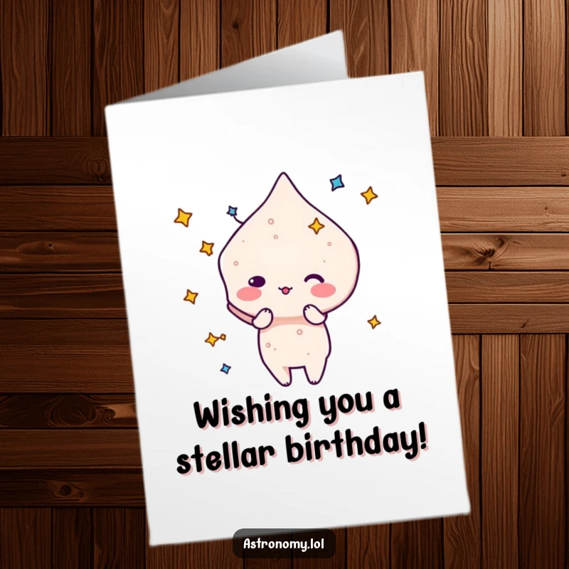 Funny Free Printable Birthday Card: A playful constellation character forming a silly, amusing shape, wishing happy birthday.