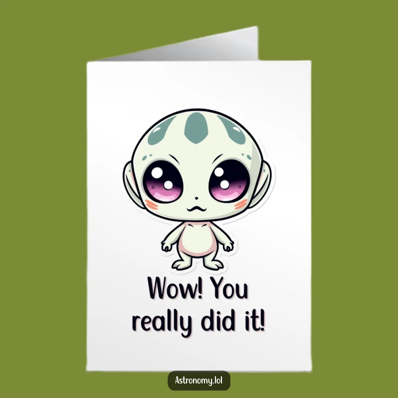 Free Printable Congrats Card: Surprised Alien Achievement!