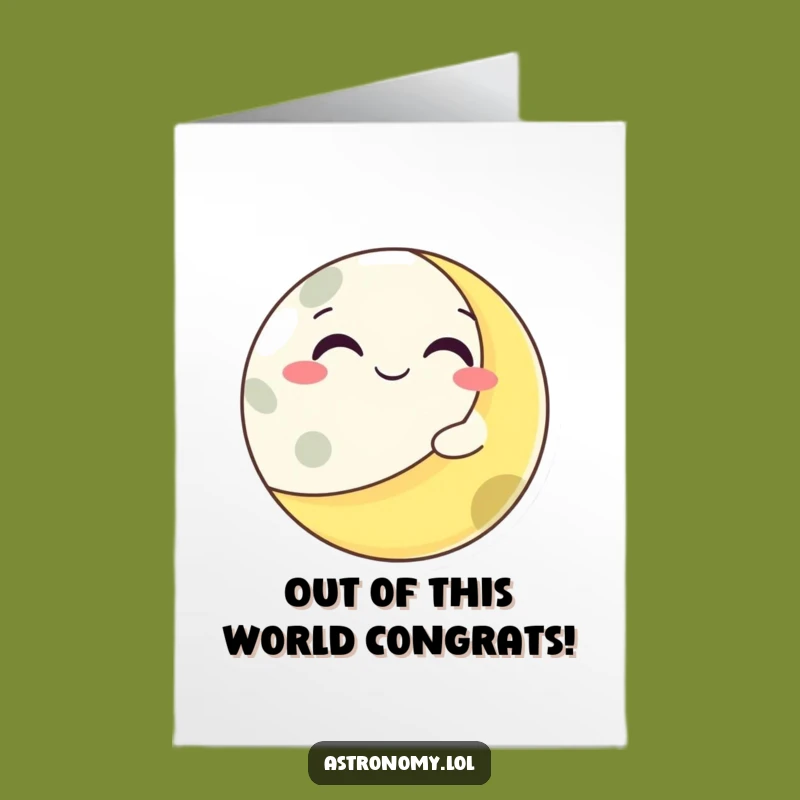 Free Printable Moon Wink Congrats Card: Funny Downloadable Gift