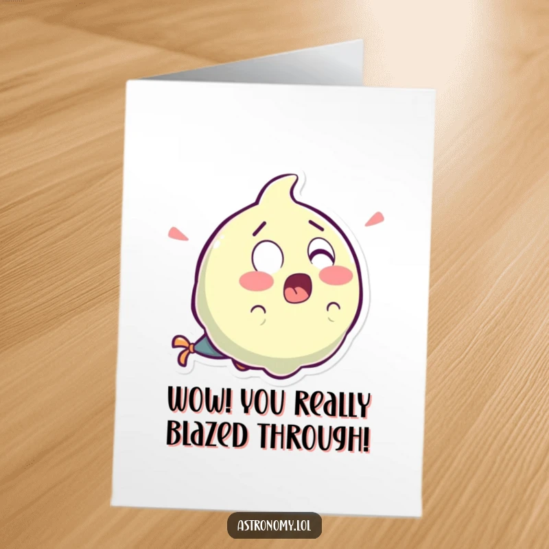 Funny Free Printable Congratulations Card: A surprised comet with a hilarious tail of laughter speeds across the cosmos.