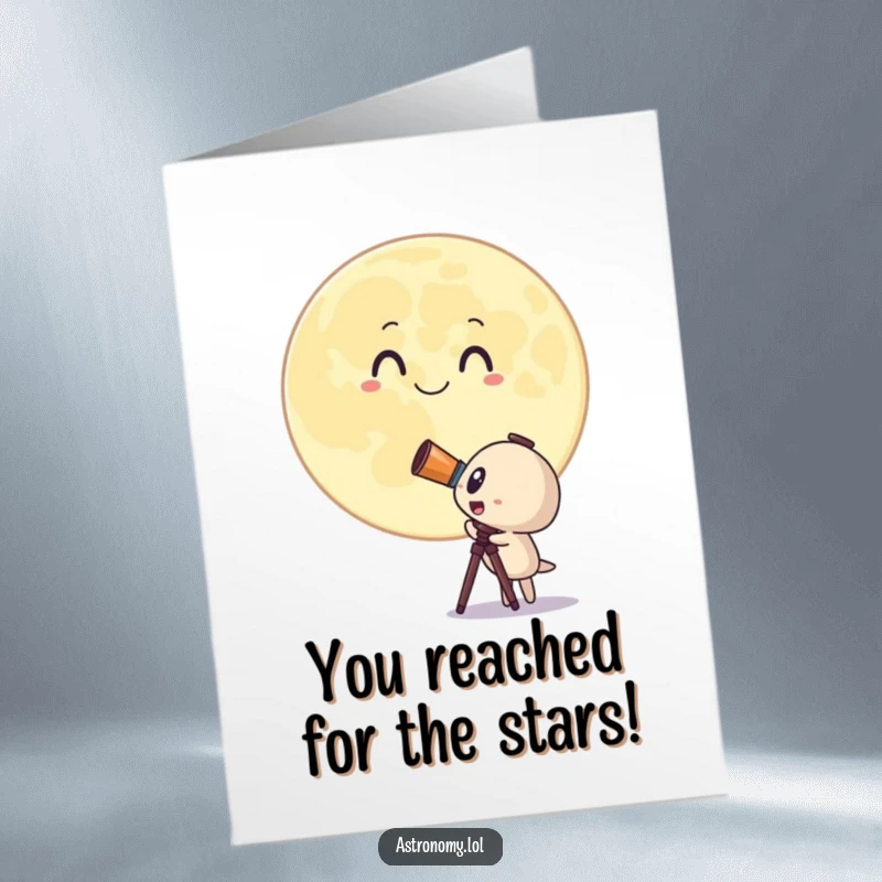 Funny Free Printable Congratulations Card featuring a surprised telescope character looking at a giant, smiling moon, celebrating success.