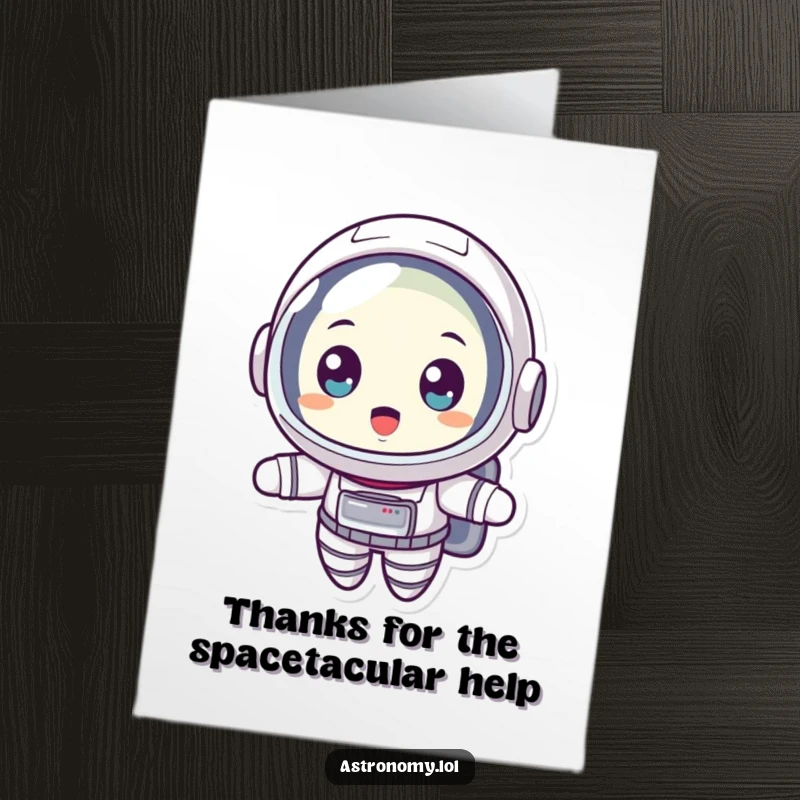 Funny Free Printable Thank You Card: Astronaut floating in surprise with wide eyes, conveying unexpected thanks.
