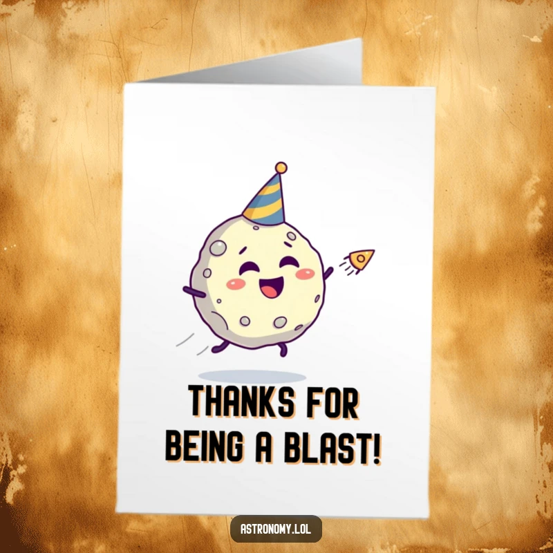 Funny Free Printable Thank You Card: Giggling asteroid in a party hat flees from a comet, thanking you.