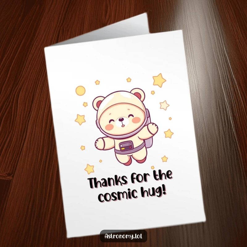 Funny Free Printable Thank You Card showing a giggling astronaut bear cub drifting peacefully among twinkling stars.