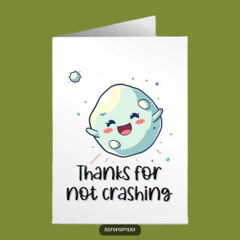 Wacky Free Printable Thank You Card: Asteroid Character - Thanks for the Ride