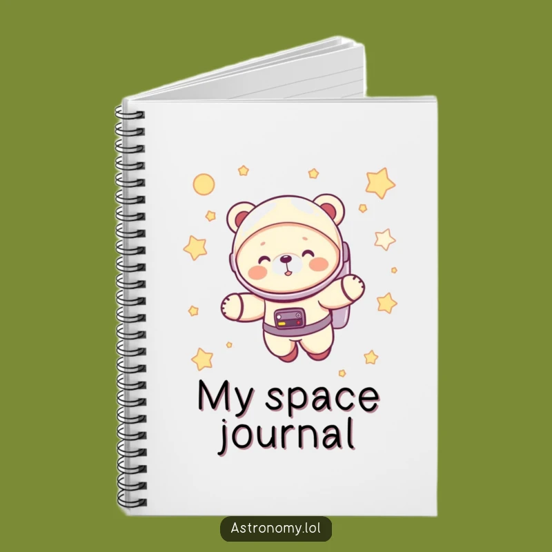 Funny Astronaut Bear Cub Notebook: Giggling Space Explorer Journal Gift