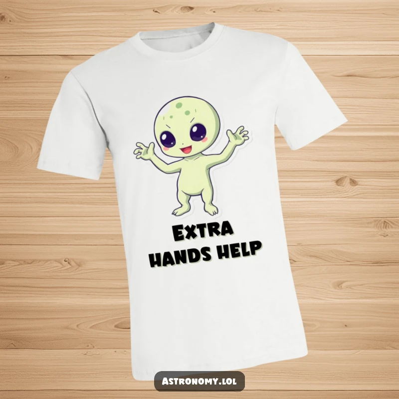 Funny T-shirt depicting a lively, bouncing alien character energetically waving with all three of its arms in a welcoming gesture.